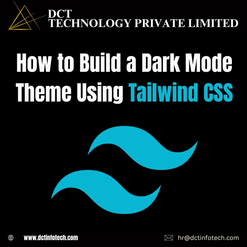 How to Build a Dark Mode Theme Using Tailwind CSS