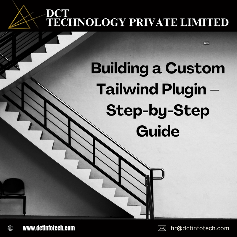 Building a Custom Tailwind Plugin – Step-by-Step Guide