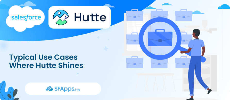 Typical Use Cases Where Hutte Shines
