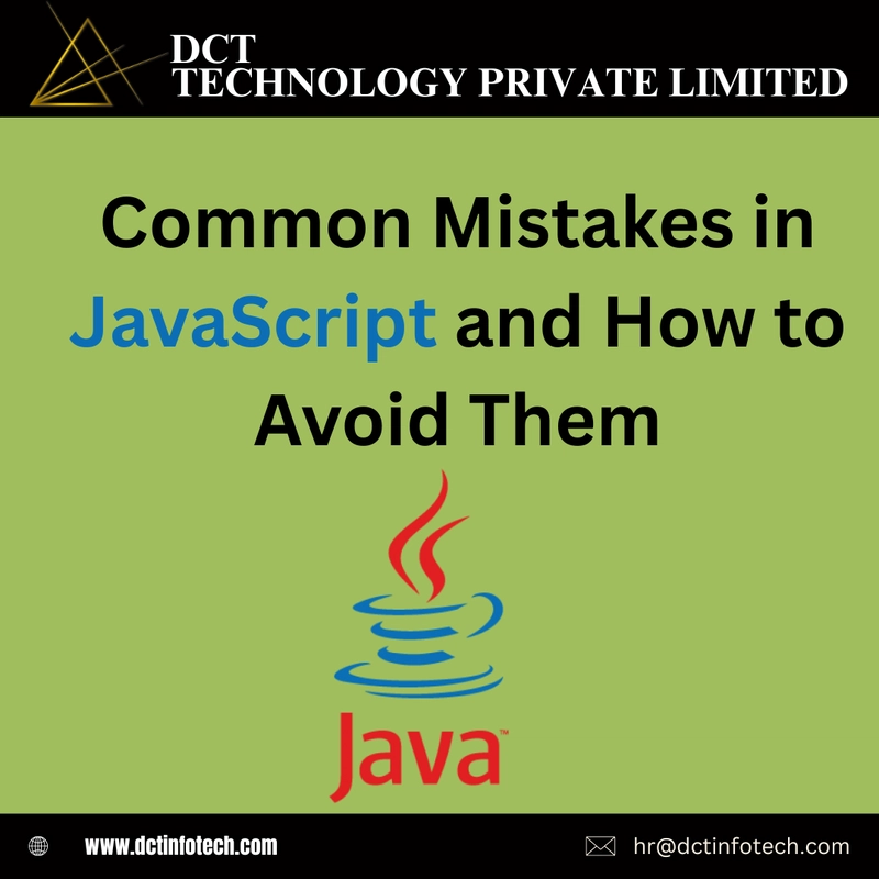 Common Mistakes in JavaScript and How to Avoid Them