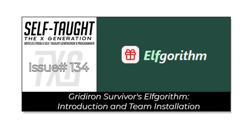 Gridiron Survivor's Elfgorithm: Introduction and Team Installation