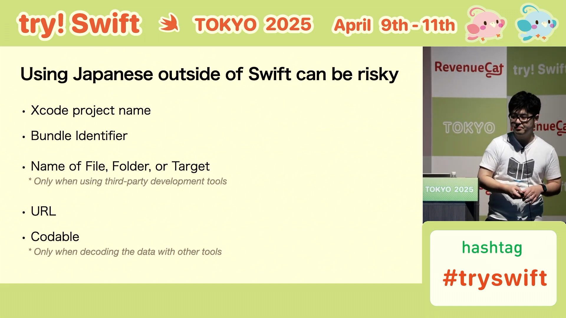 Using Japanese outside of Swift can be risky