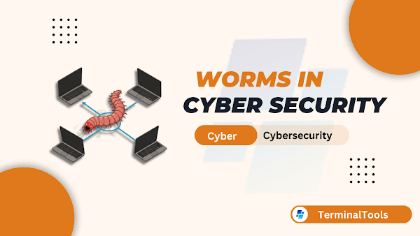 Understanding Worms in Cybersecurity