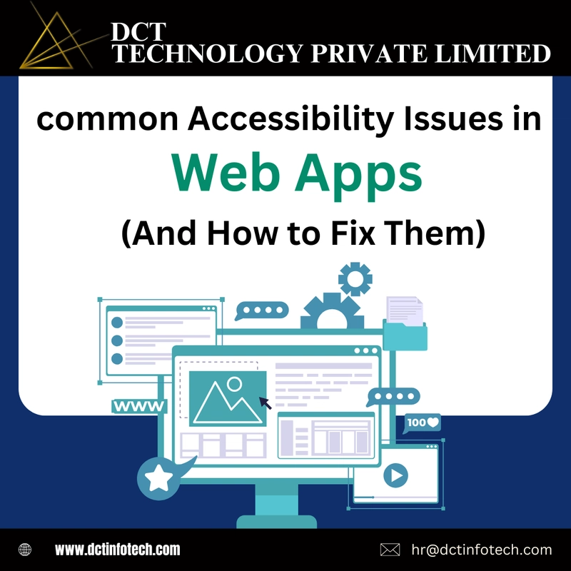 Common Accessibility Issues in Web Apps (And How to Fix Them)