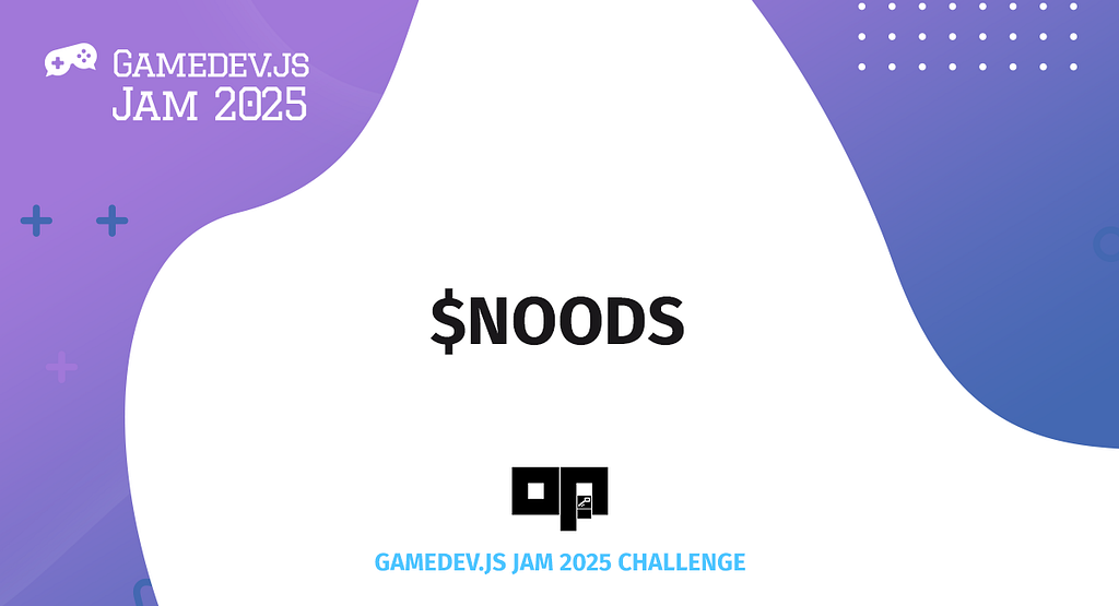 Noods challenge in Gamedev.js Jam 2025