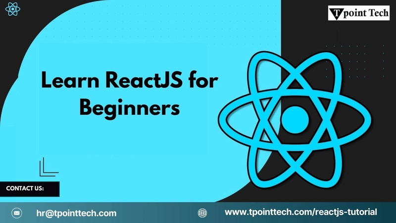 Learn ReactJS the Easy Way: Beginner’s Guide with Code Examples