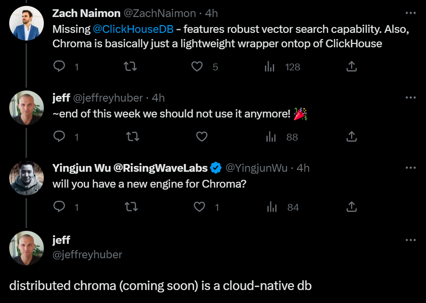 Jeff Huber, the co-founder of Chroma, claimed that Chroma will soon get rid of ClickHouse.
