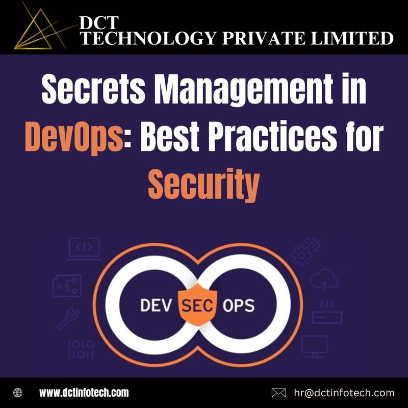 Secrets Management in DevOps: Best Practices for Security