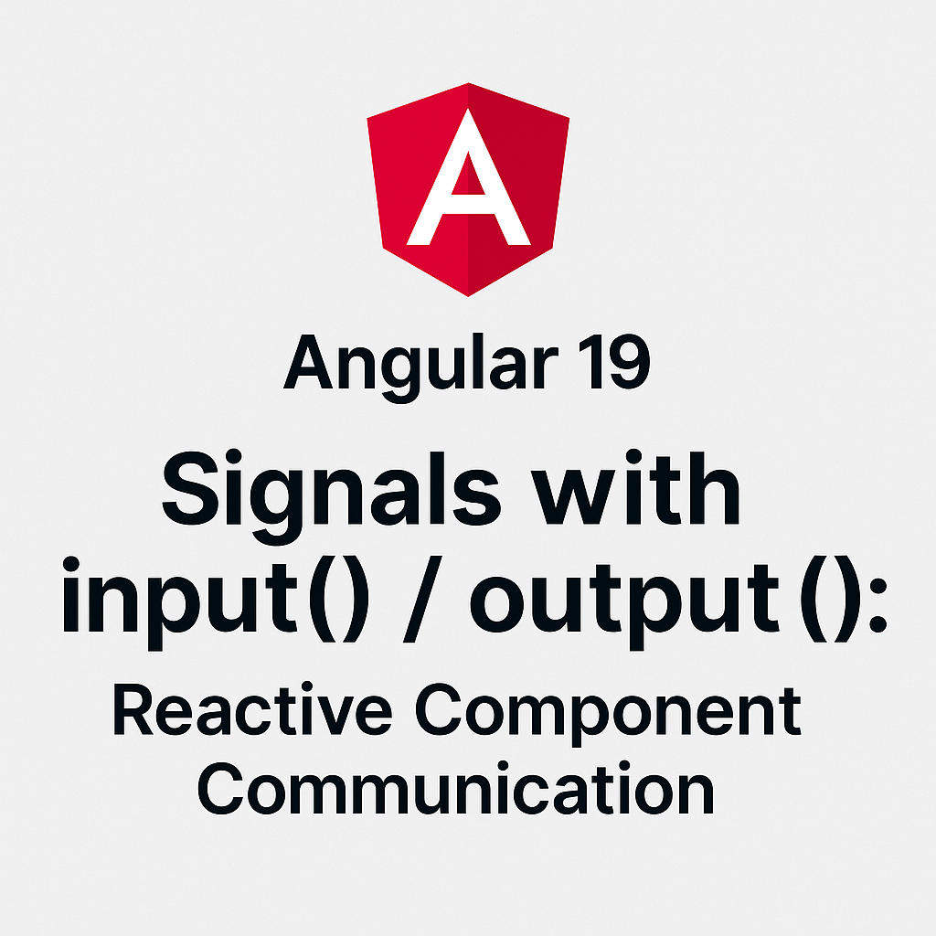 Angular input() / output() Preview