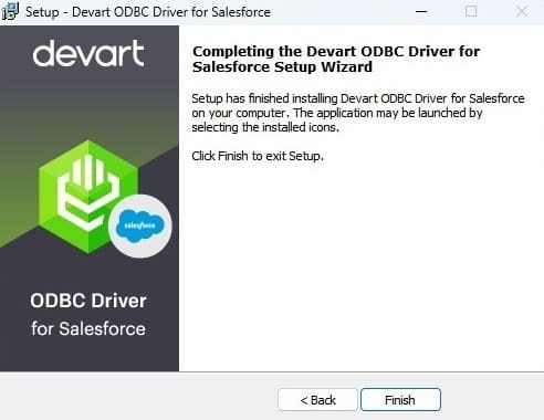 Confirmation of successful installation for ODBC Driver for Salesforce Setup Wizard