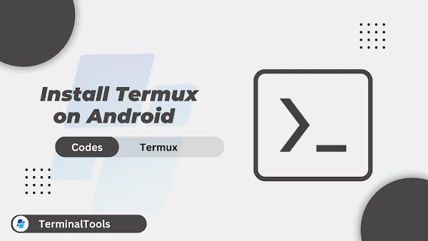 How to Install Termux on Android Phone