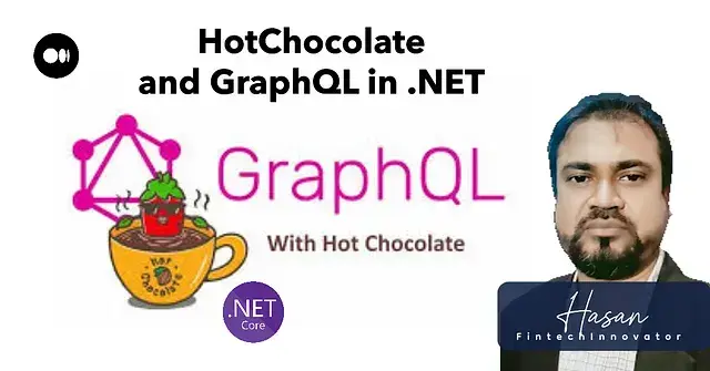 HotChocolate and GraphQL
