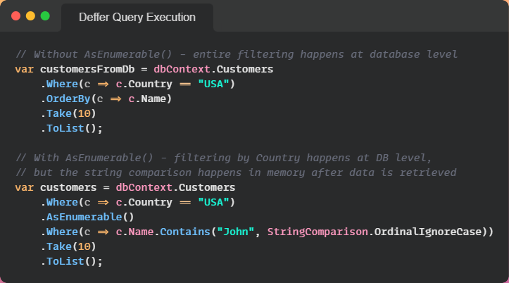 Deferring query execution from LINQ to SQL/Entity Framework