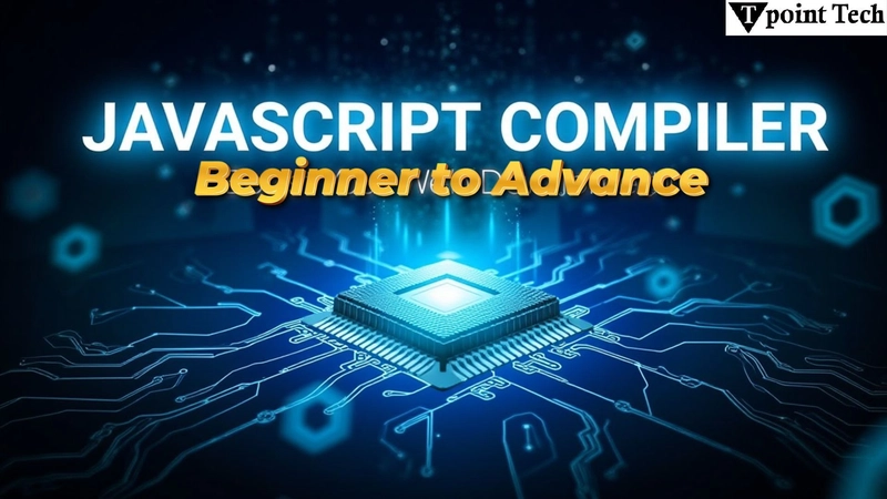 Everything You Need to Know About JavaScript Compilers