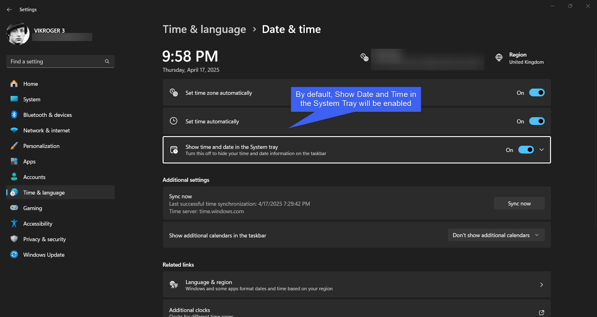 By default, Show Time and Date option in the System Tray is Enabled