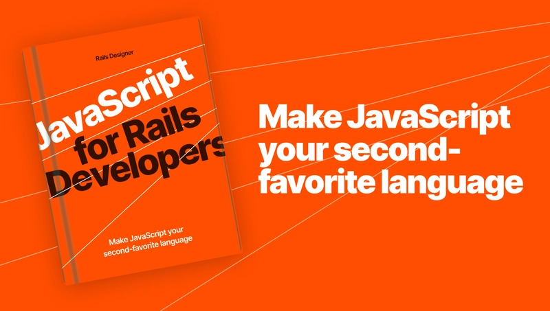 JavaScript for Rails Developers is out now
