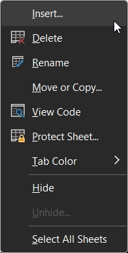 Right click on the sheet tab and choose Insert option