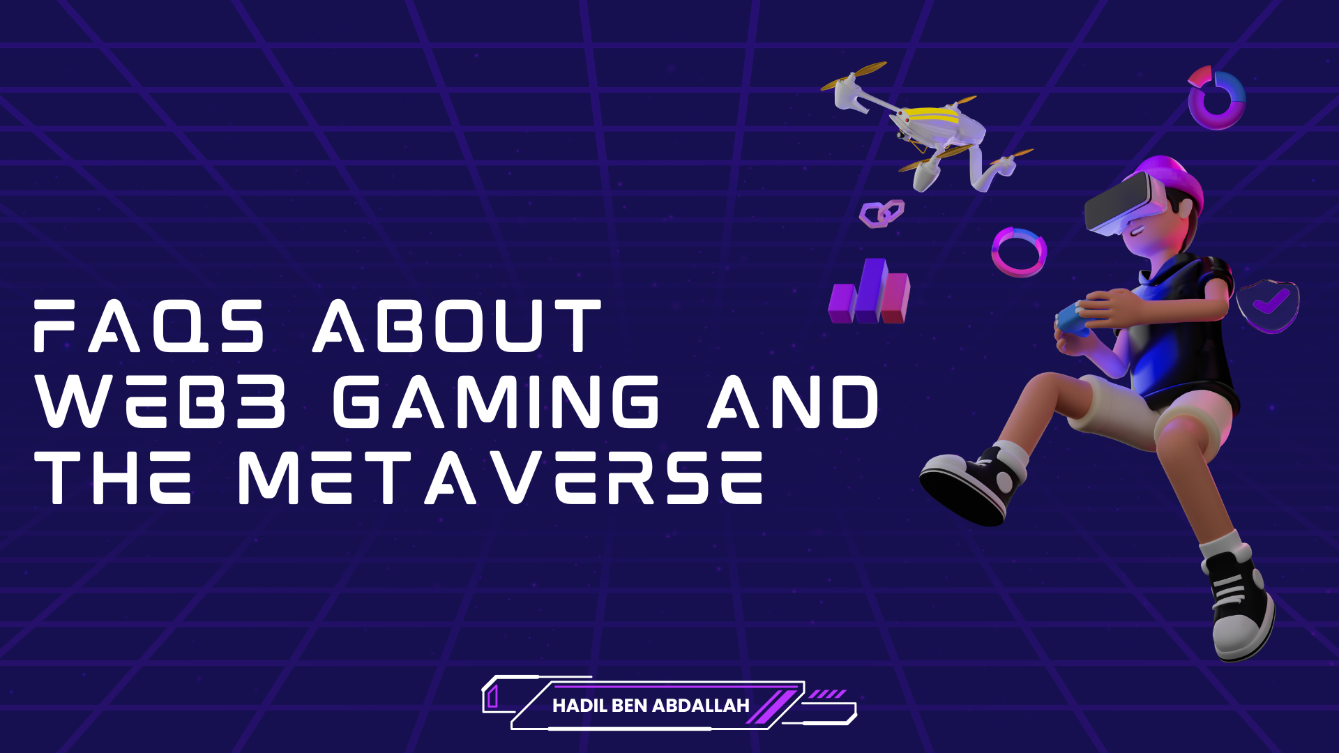FAQs About Web3 Gaming and the Metaverse