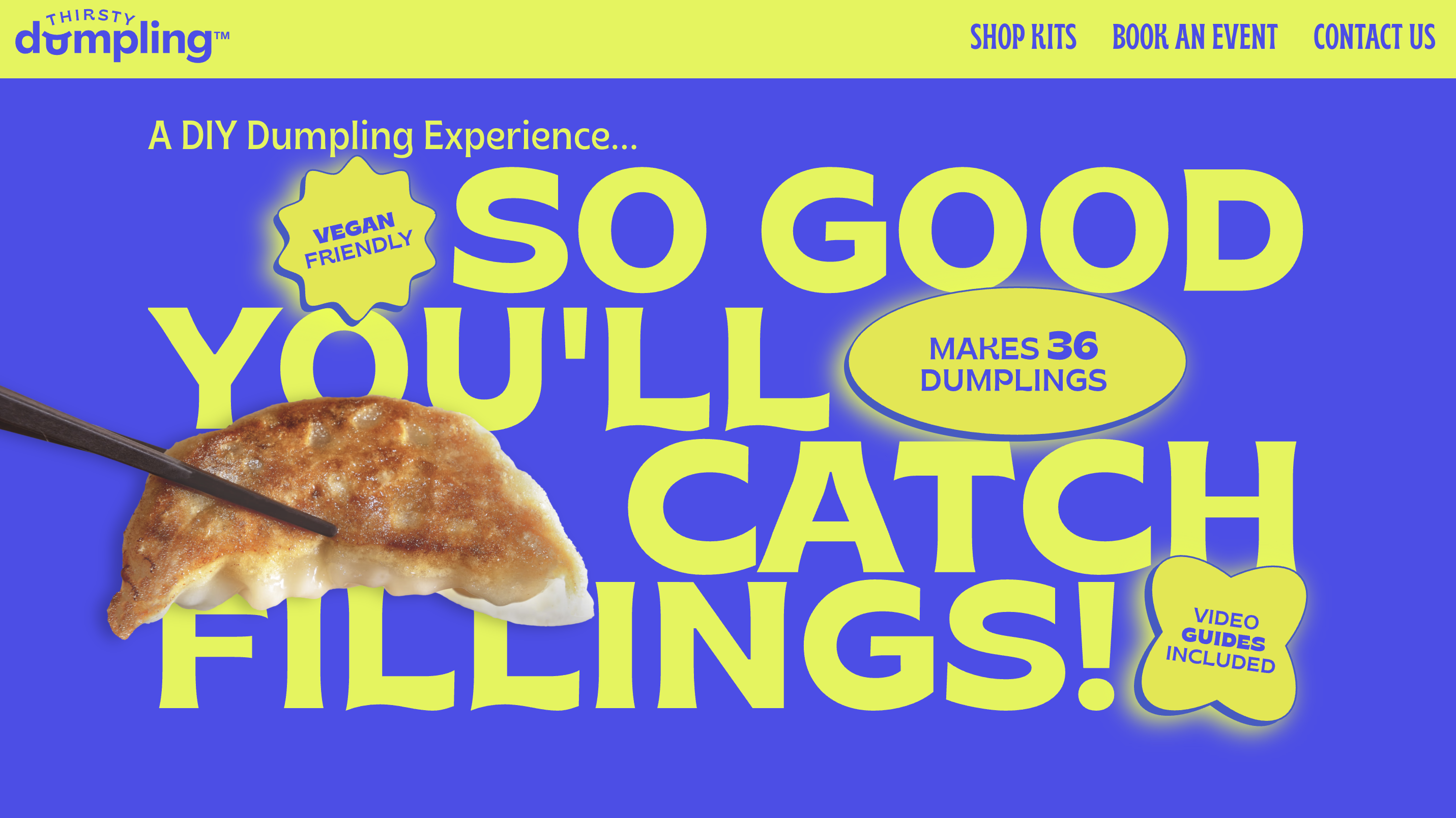 Thirsty Dumpling features a striking blue and yellow color palette