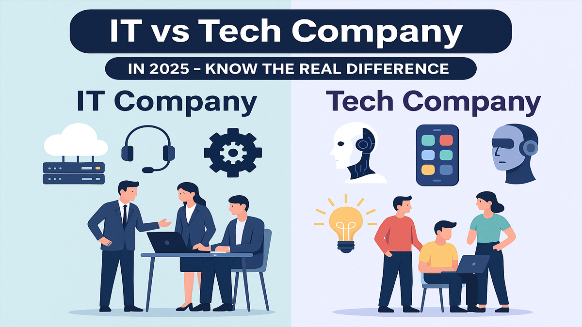 Difference Between IT and Tech Company in 2025
