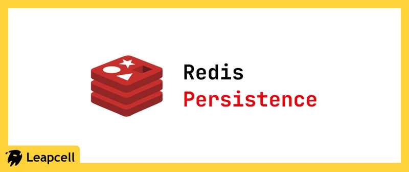 Redis Persistence Explained: AOF & RDB