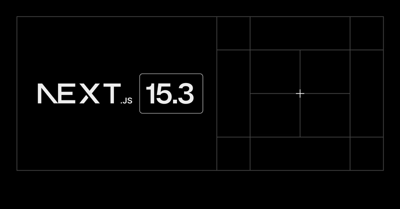 What’s new in Next.js 15.3