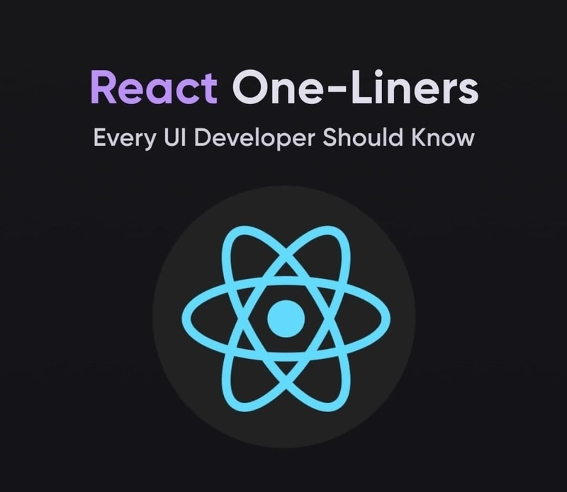 20 React One-Liners to Save You Hours ⏳