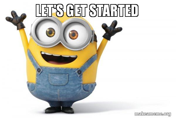 lets get started