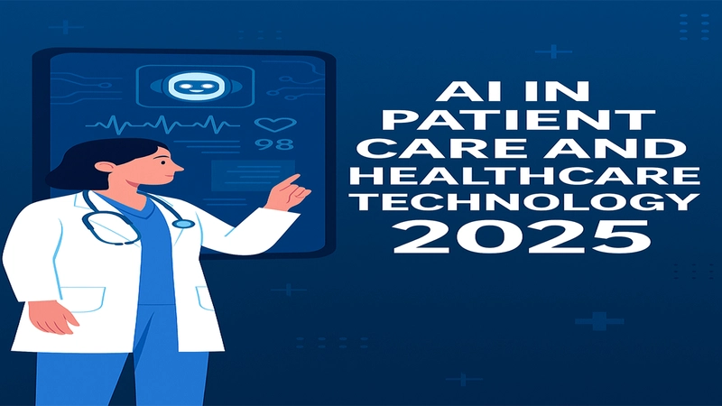 AI in Patient Care and Healthcare Technology 2025: Revolutionizing Diagnosis and Treatment