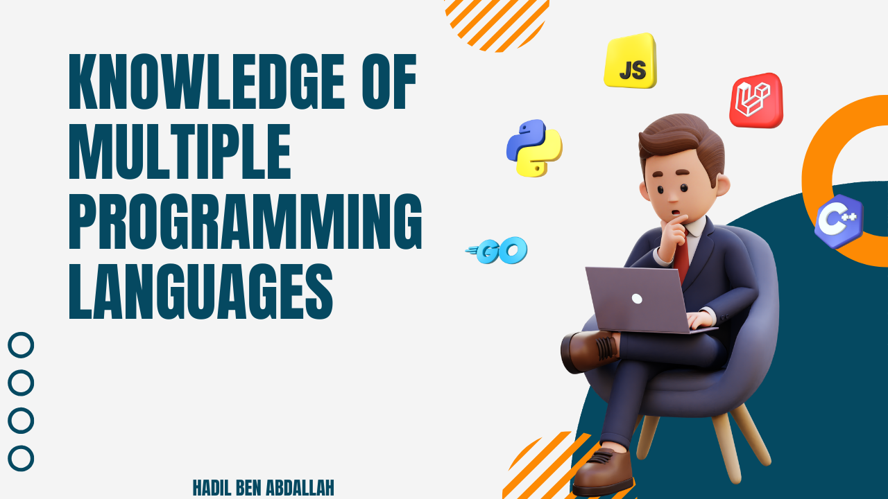 Knowledge of Multiple Programming Languages