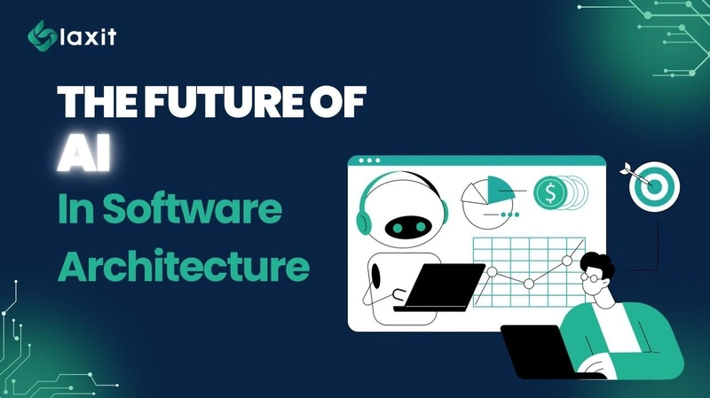 The Future Of AI In Software Architecture