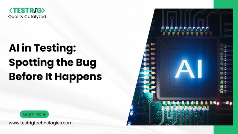 AI Doesn’t Just Run Tests—It Predicts Where Your Next Bug Will Be