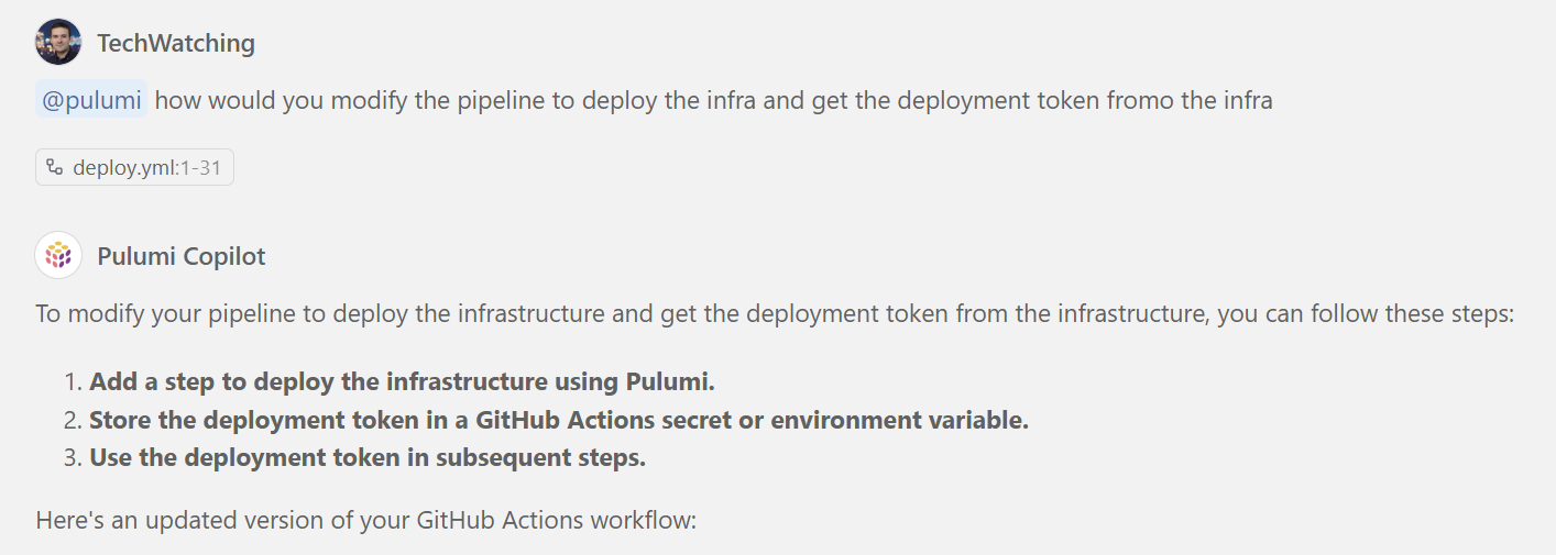 Screenshot of a GitHub Copilot chat. User TechWatching asks Pulumi about modifying a pipeline to deploy infrastructure and obtain a deployment token. Pulumi responds with the steps to do that.