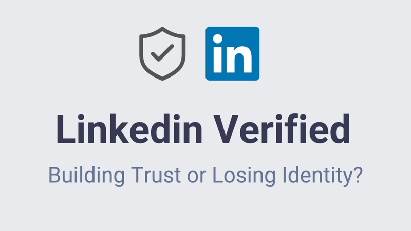 How long does LinkedIn take to verify identity?