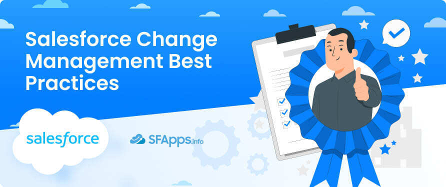 Salesforce Change Management Best Practices