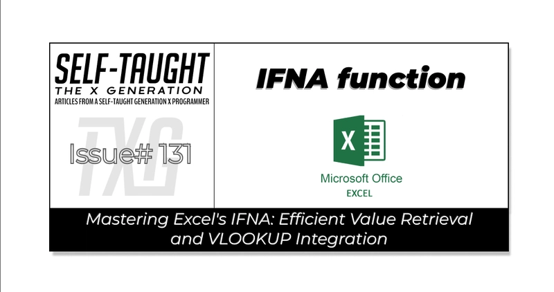 Mastering Excel's IFNA: Efficient Value Retrieval and VLOOKUP Integration