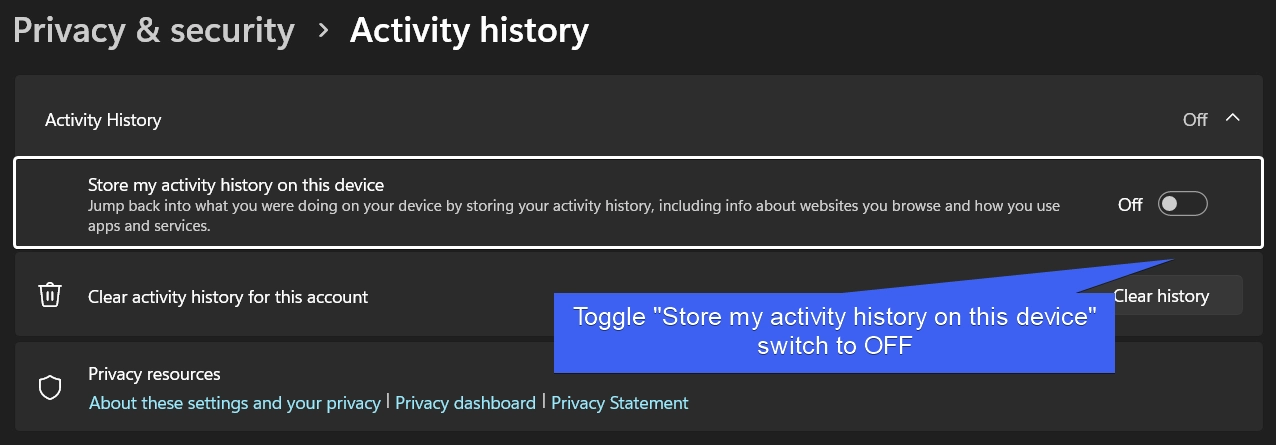 Turn off Activity History on Windows 11