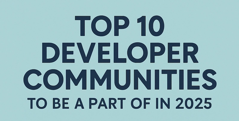 What Are Developer Communities?