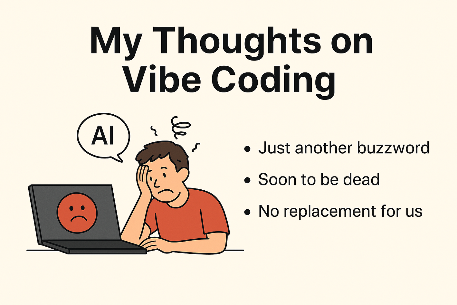 My thoughts on vibe coding