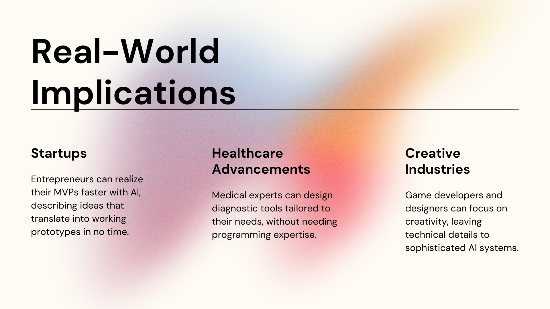 Real-world Implications