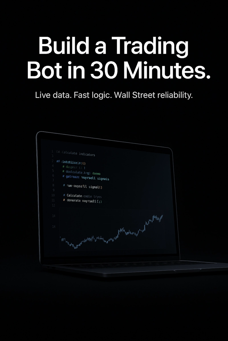 🚀 Build a Trading Bot in 30 Minutes (Yes, Really!)
