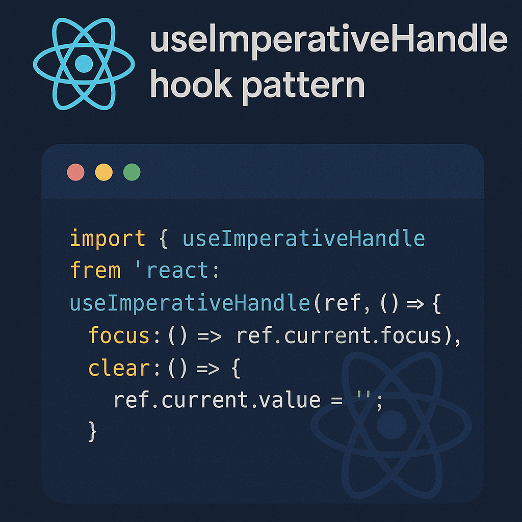 useImperativeHandle hook pattern