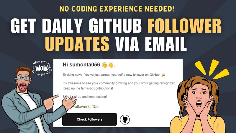 How to Get Daily GitHub Follower Updates via Email - No Coding Needed! Easy Setup Tutorial in 2025