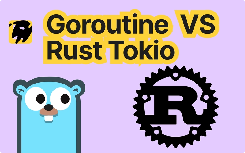 Concurrency in Go vs Rust/C++: Goroutines vs Coroutines
