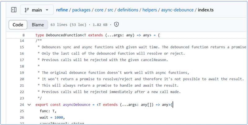 asyncDebounce function in Refine codebase, a React framework.