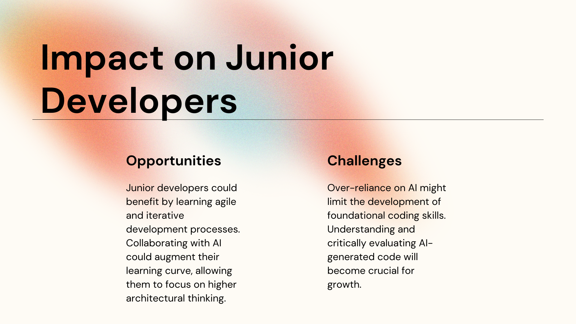 Impact on Junior Developers