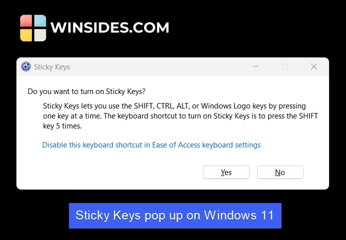 How to Turn Off Sticky Keys on Windows 11?