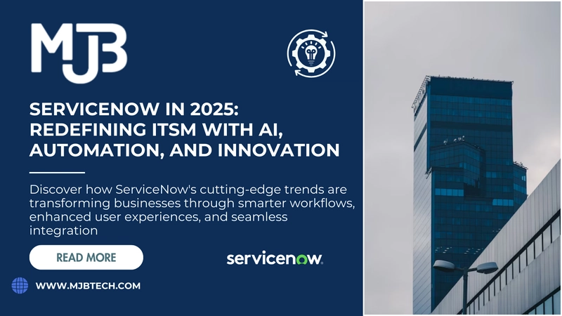 ServiceNow Trends in 2025: The Future of IT Service Management