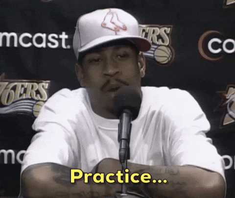 Practice