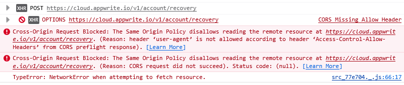 screen shot of the error message: Cross-Origin Request Blocked: The Same Origin Policy disallows reading the remote resource at https://cloud.appwrite.io/v1/account/recovery. (Reason: header ‘user-agent’ is not allowed according to header ‘Access-Control-Allow-Headers’ from CORS preflight response).  Cross-Origin Request Blocked: The Same Origin Policy disallows reading the remote resource at https://cloud.appwrite.io/v1/account/recovery. (Reason: CORS request did not succeed). Status code: (null).